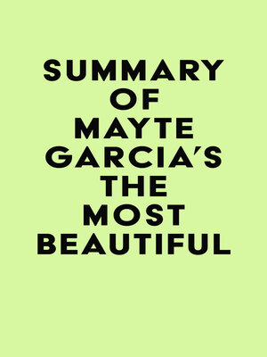 cover image of Summary of Mayte Garcia's the Most Beautiful